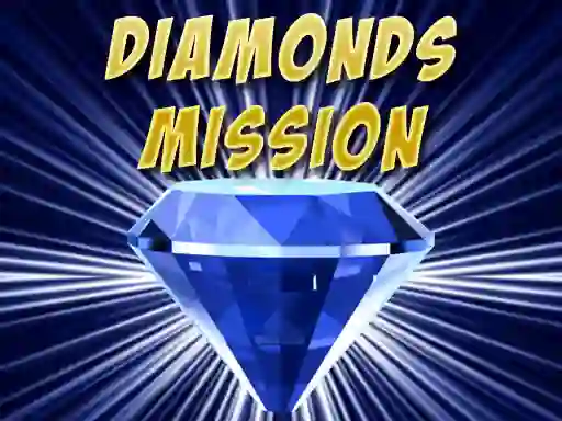 Diamonds Mission — free online game
