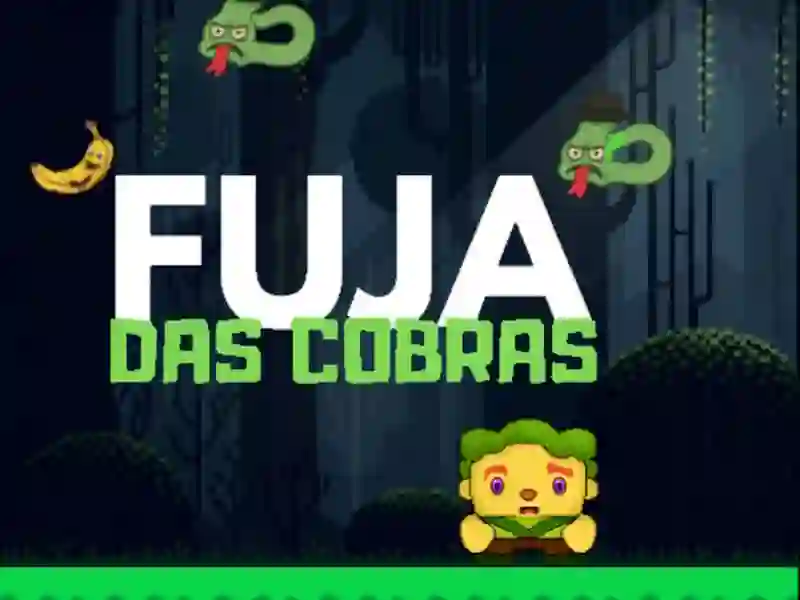 Fuja das Cobras Fuja das Cobras
