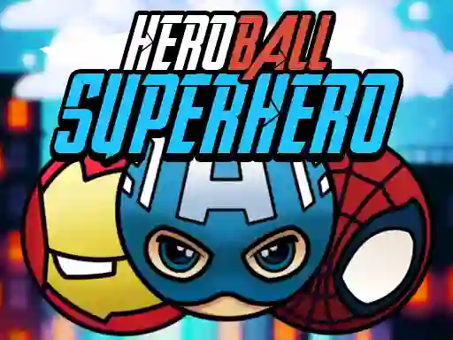HeroBall Superhero — free online game