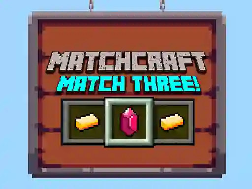 Jeu Matchcraft Match Three en ligne