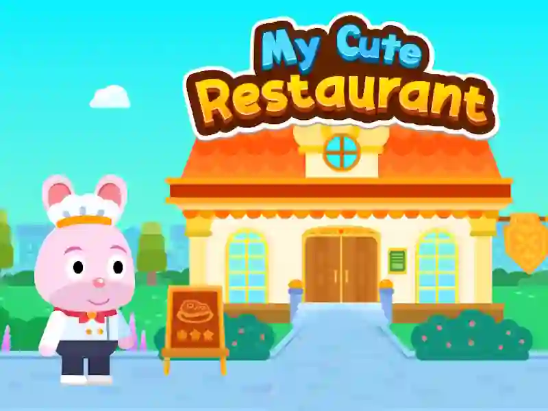My Cute Restaurant