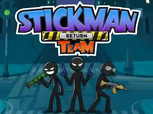 Stickman Team Return — لعبة مجانية اون لاين