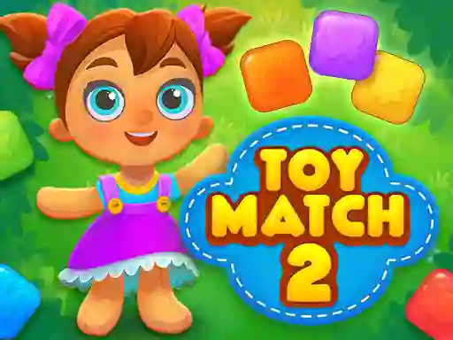 Toy Match 2 — لعبة مجانية اون لاين