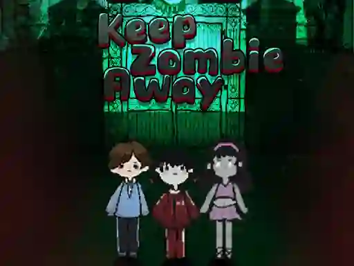 Keep Zombie Away — free online game
