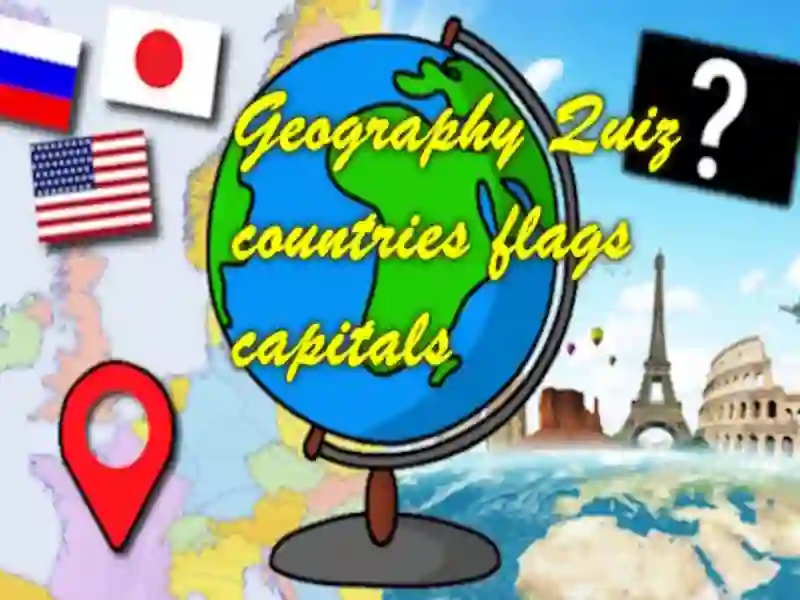 Geography Quiz countries flags capitals