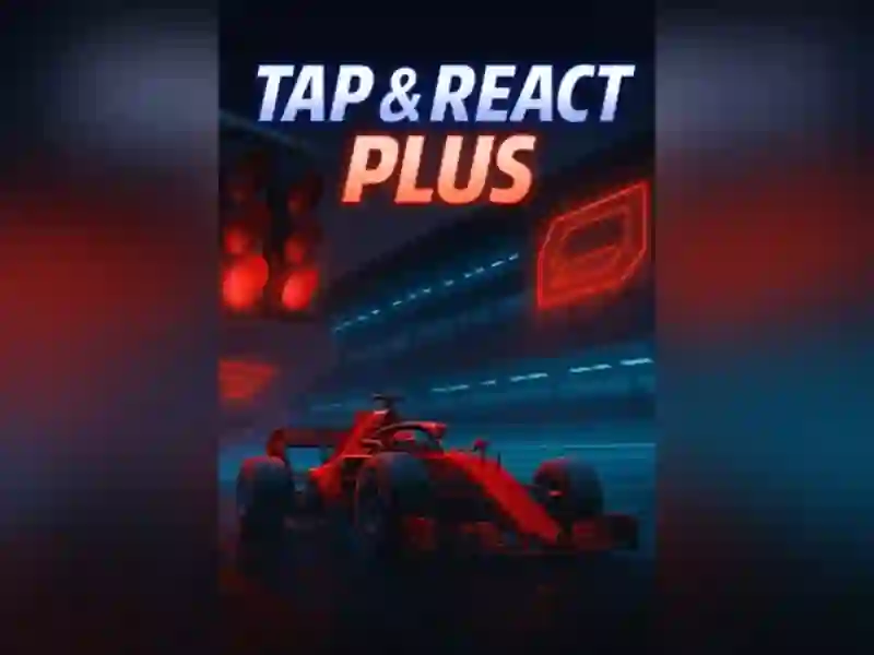 Tap & React Plus
