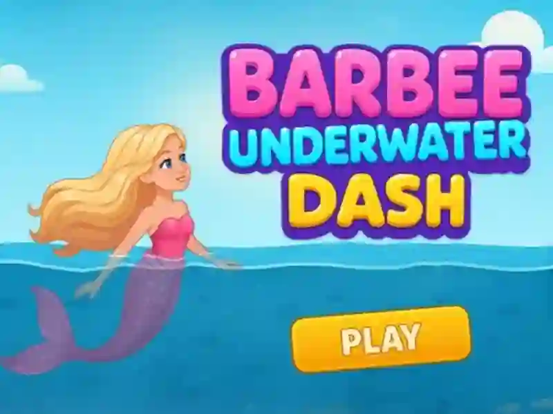 Barbee Underwater Dash