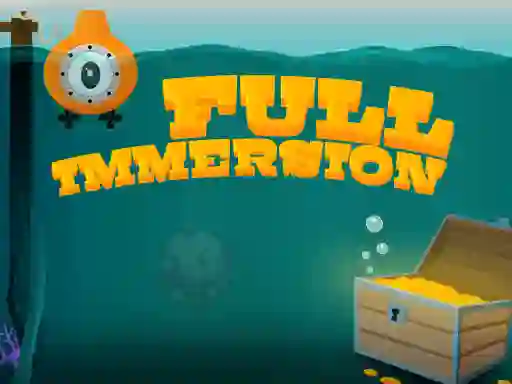 Full Immersion  — free online game