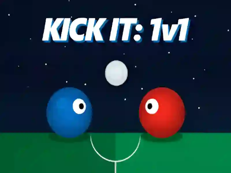 Kick it 1v1