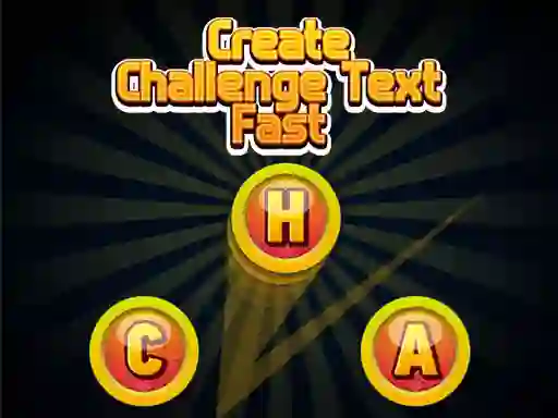 Create Challenge Text Fast — darmowa gra online