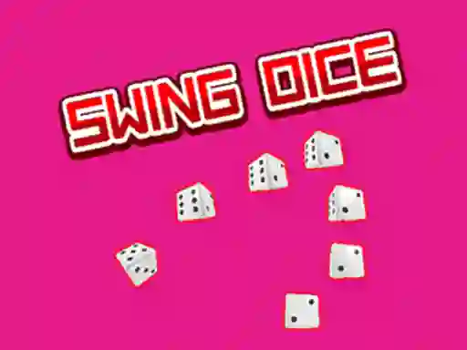 Swing Dice — free online game