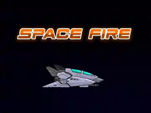 Space Fire — ücretsiz çevrimiçi oyun