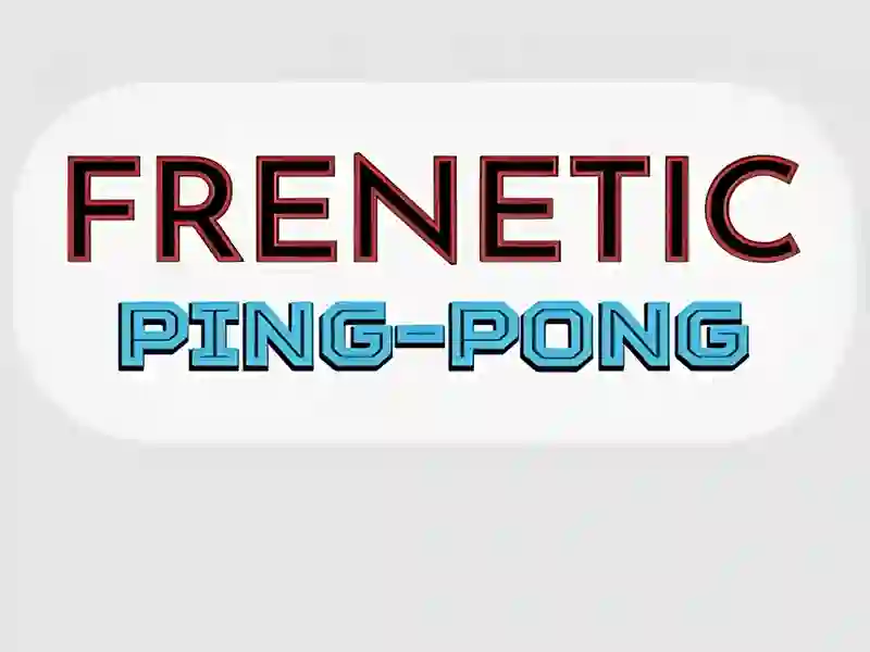 Frenetic Ping Pong Frenetic Ping Pong