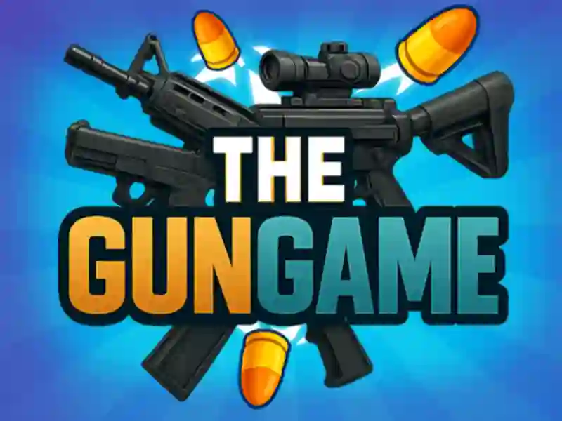 The Gungame The Gungame