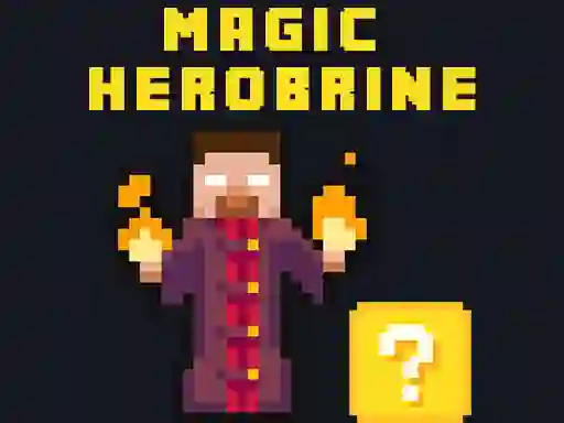 Magic Herobrine — безплатна онлайн игра