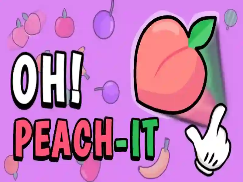 Oh Peach-It