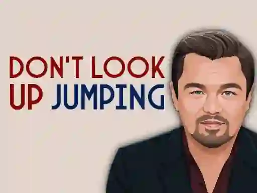 Игра Don`t Look Up! Jumping онлайн