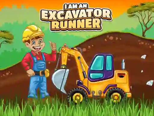 I Am An Excavator Runner — free online game