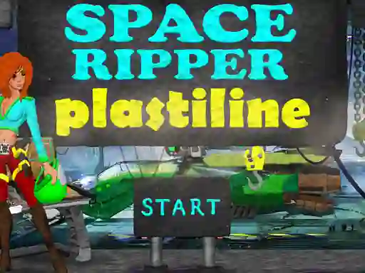 Space Ripper Plastiline — free online game