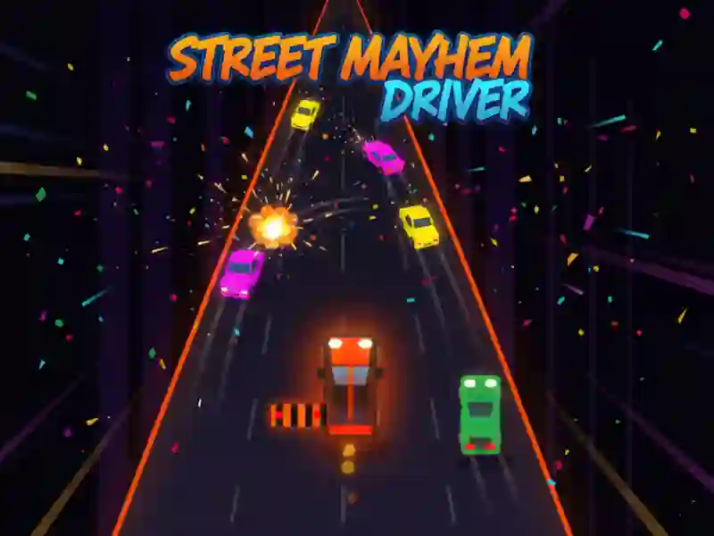 Street Mayhem Driver