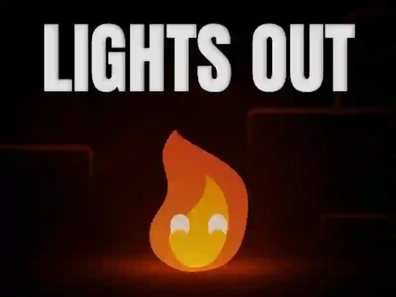 Lights Out Lights Out