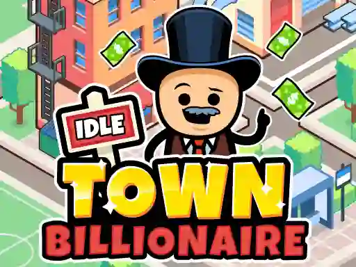 Idle Town Billionaire — free online game