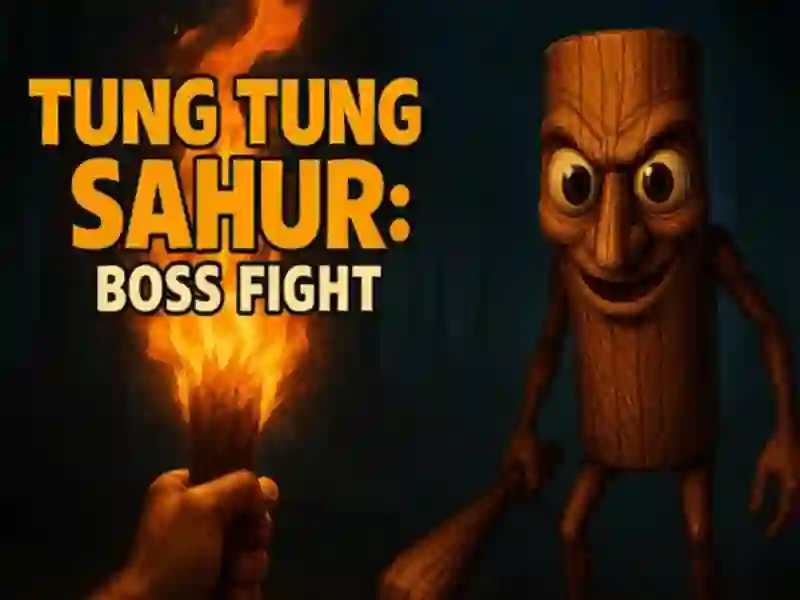 Tung Tung Sahur Boss Fight