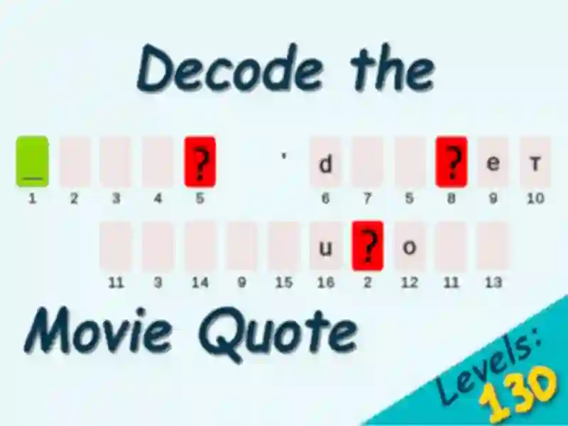 Decode the Movie Quote Decode the Movie Quote