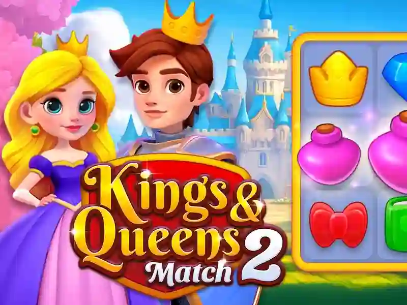 Kings and Queens Match 2