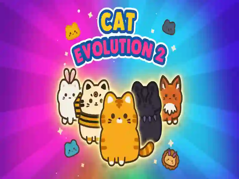 Cat Evolution 2 Cat Evolution 2