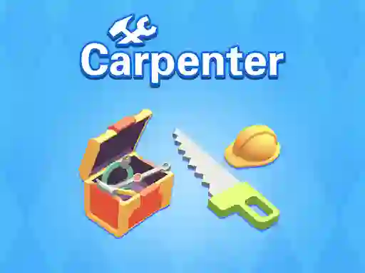 Carpenter — безплатна онлайн игра