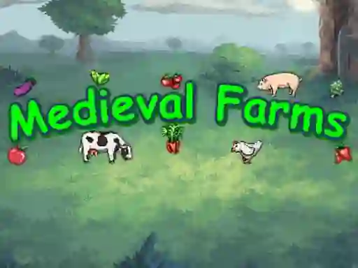 Medieval Farms — free online game
