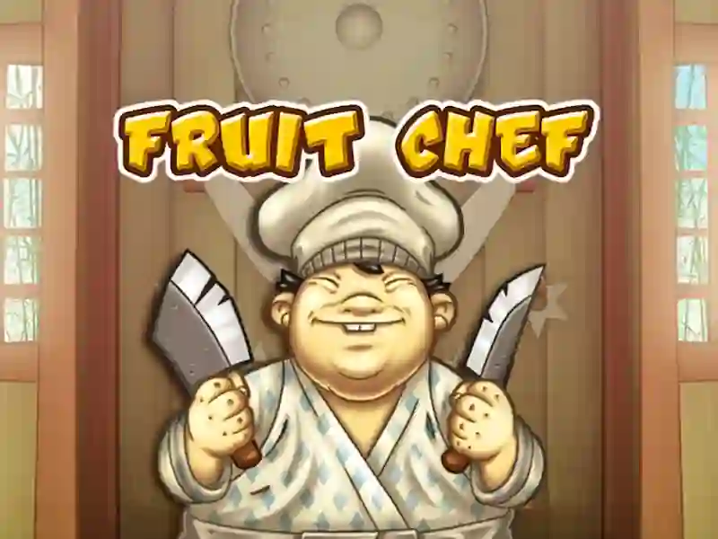 Fruit Chef  — free online game