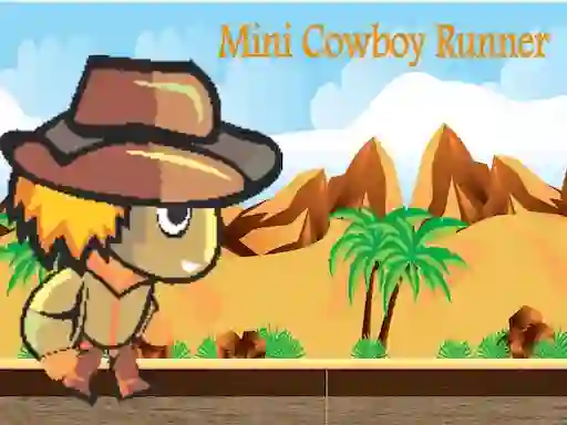 Mini cowboy runner — free online game