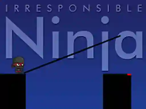 Irresponsible ninja — free online game