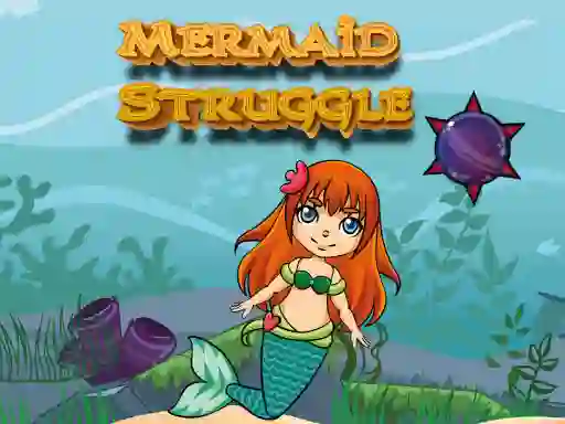 Mermaid Struggle — free online game