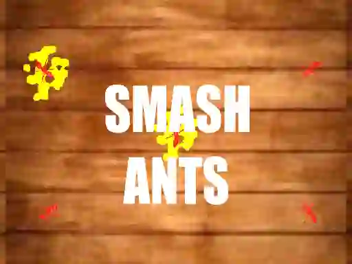 Spil Smash Ants online