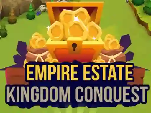 Empire Estate Kingdom Conquest — free online game