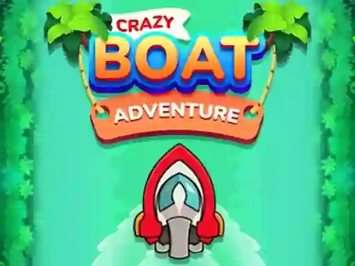 Crazy Boat Adventure — free online game