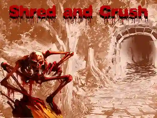 Mchezo Shred and Crush online