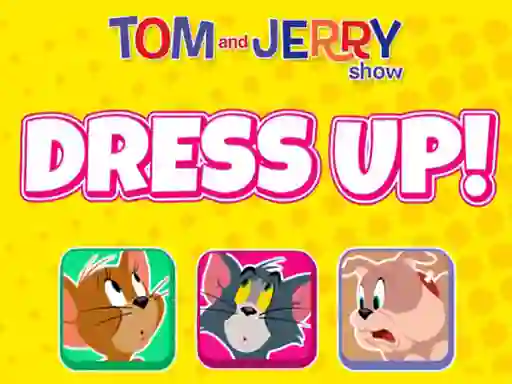 The Tom and Jerry Show Dress Up! — free online game