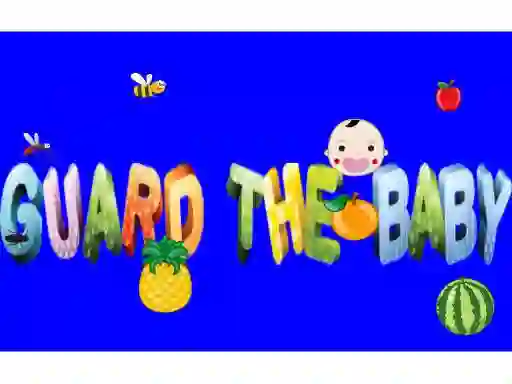 Guard The Baby  — free online game