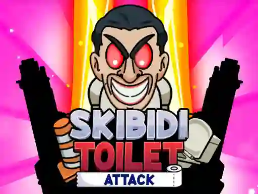 Skibidi Toilet Attack — ücretsiz çevrimiçi oyun
