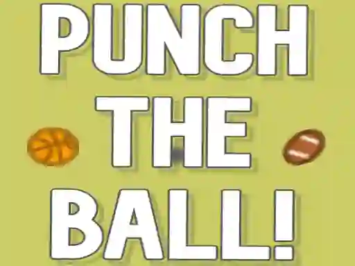 Punch the ball — free online game