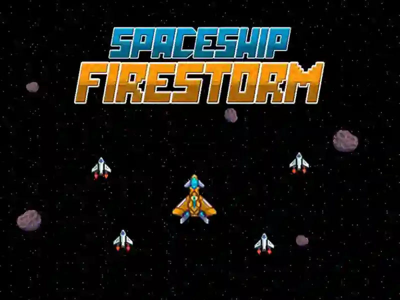 Spaceship Firestorm — free online game