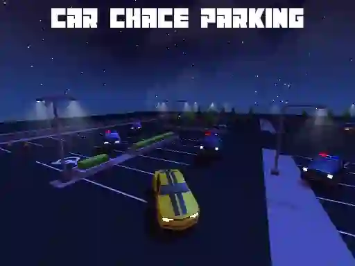 Car Chase Parking — free online game