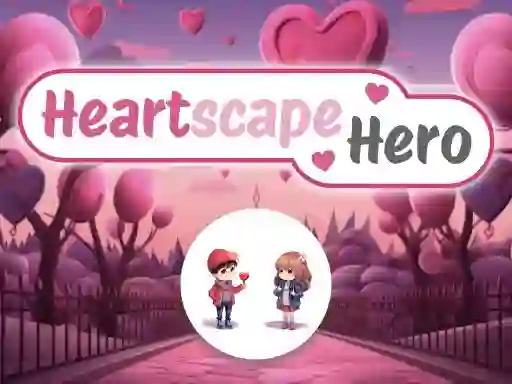 Heartscape Hero — free online game