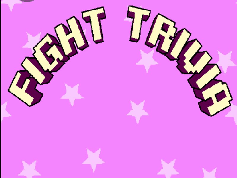 Fight Trivia