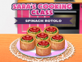 Sara’s Cooking Class Spinach Rotolo