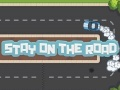 Stay On The Road